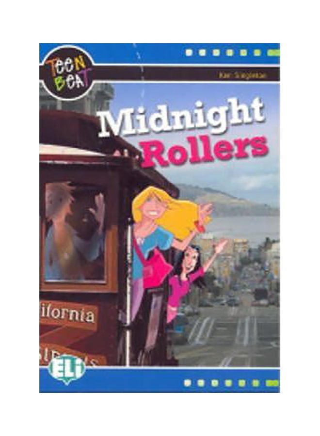 Teen Beat: Midnight Rollers With CD Paperback English by Anonymous
