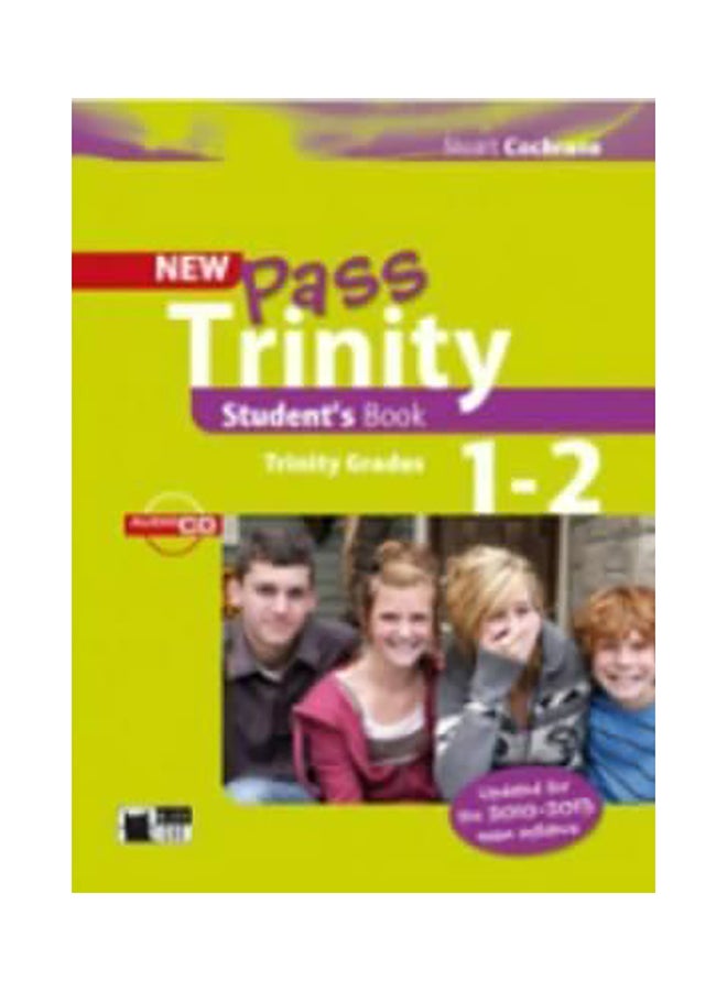 New Pass Trinity: Student's Book With Audio CD Grade 1-2 Paperback English by Stuart Cochrane