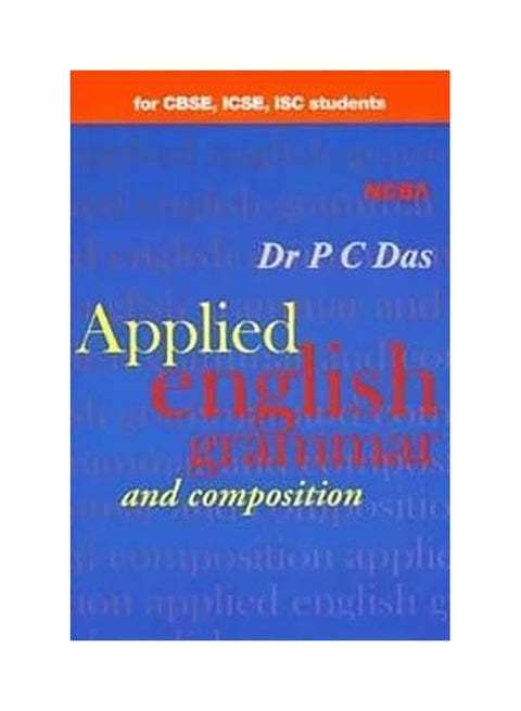 An Applied English Grammar And Composition Paperback English by P. C. Das