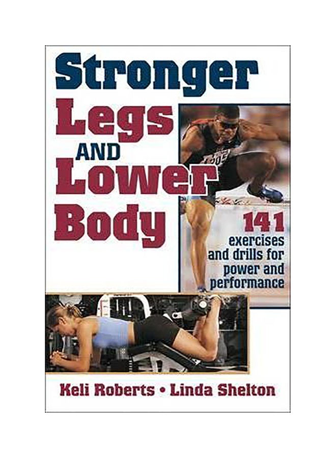 Stronger Legs And Lower Body Paperback English by Keli Roberts 