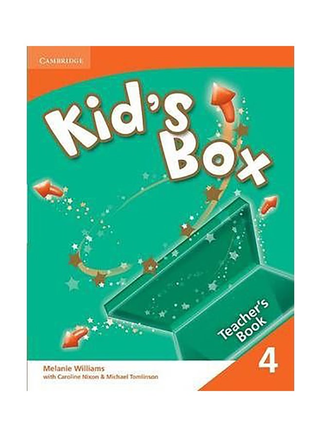 Kid's Box 4 Teacher's Book Paperback English by Melanie Williams 