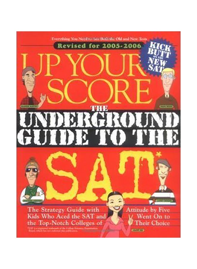 Up Your Score : The Underground Guide To The Sat Paperback English by Larry Berger 