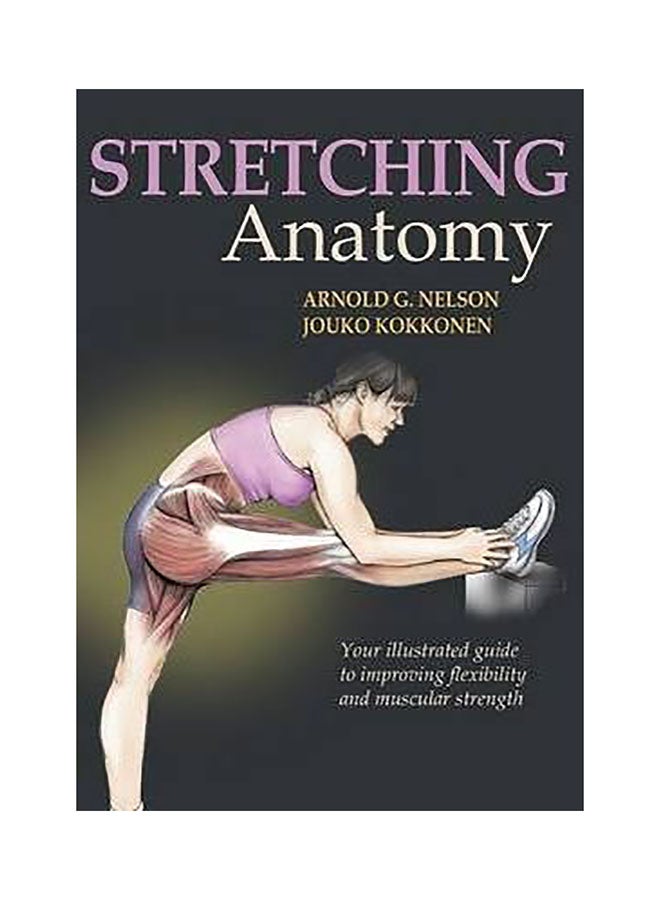 Stretching Anatomy Paperback English by Arnold G. Nelson