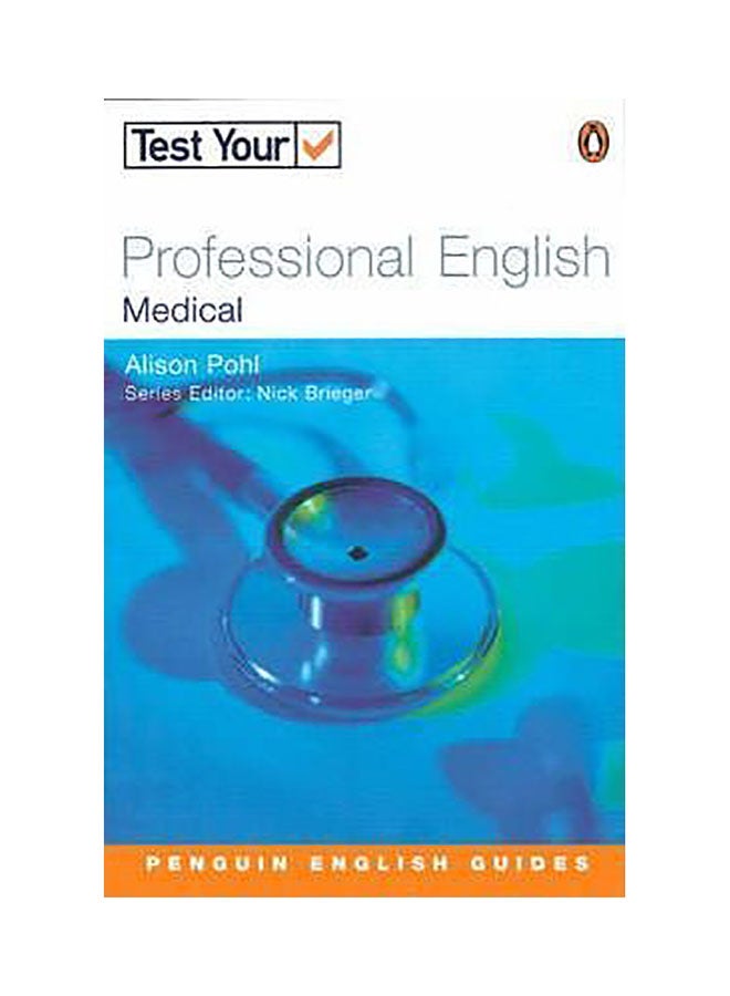 Test Your Professional English: Medical Paperback English by Alison Pohl