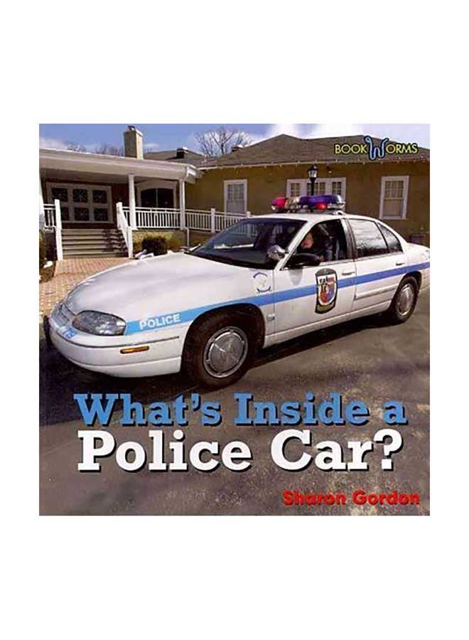 What's Inside A Police Car? paperback english 