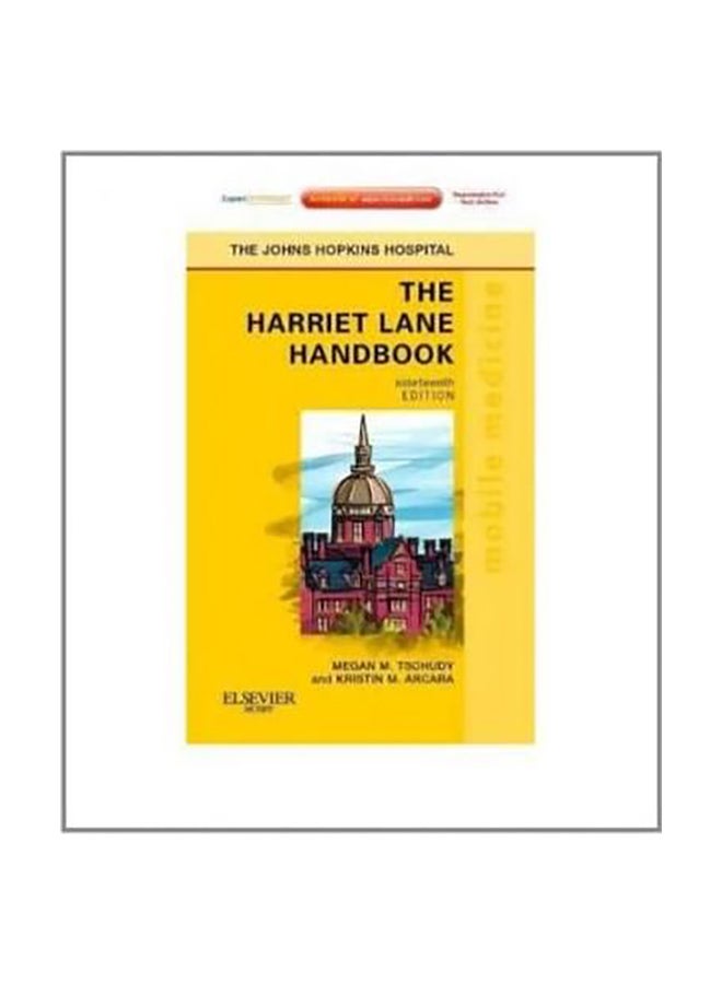 The Harriet Lane Handbook: A Manual For Pediatric House Officers Hardcover English by Anonymous 