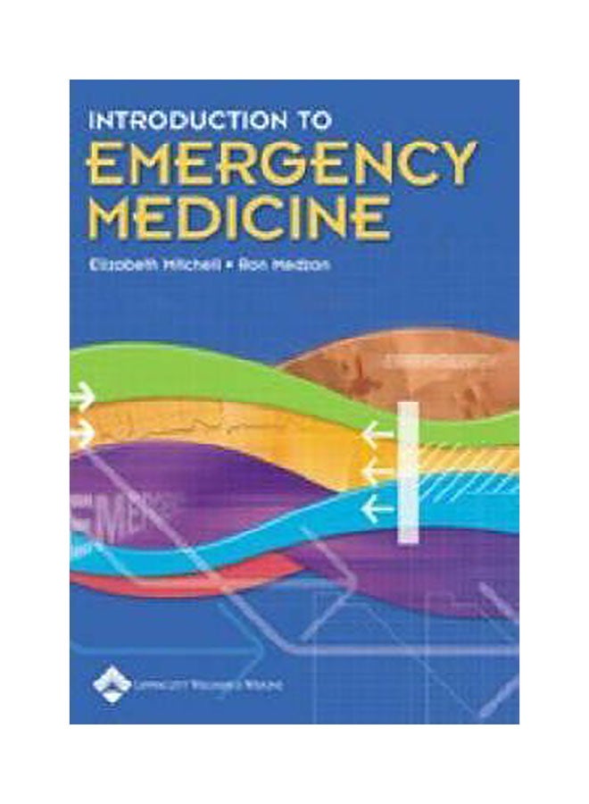 Introduction To Emergency Medicine Paperback English by Elizabeth Mitchell