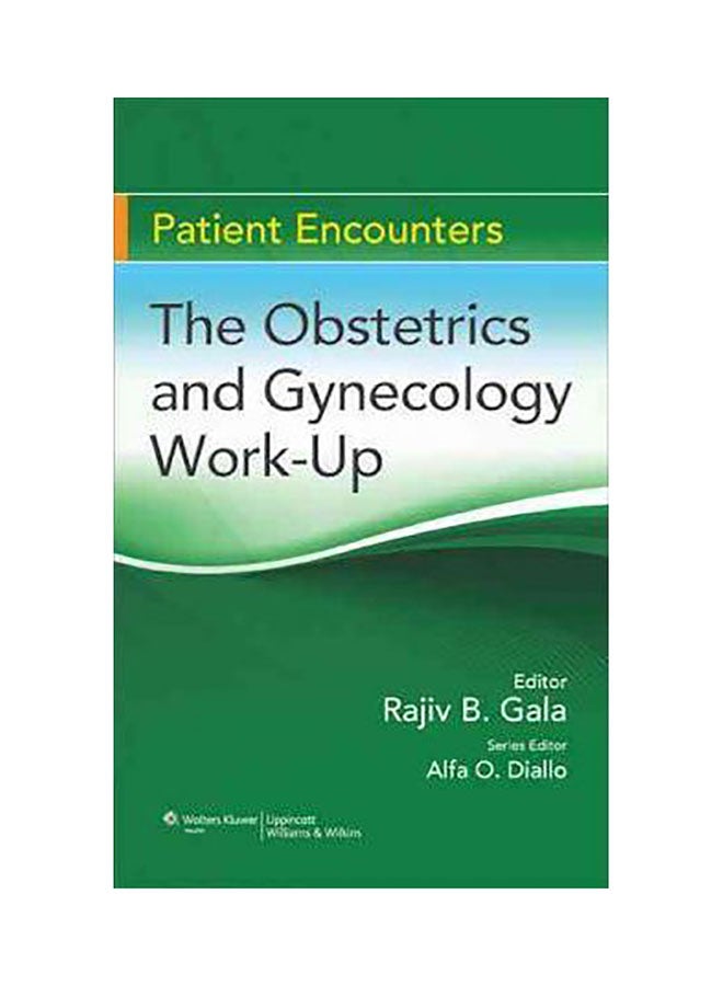 The Obstetrics And Gynecology Work-Up Paperback English by Rajiv B. Gala 