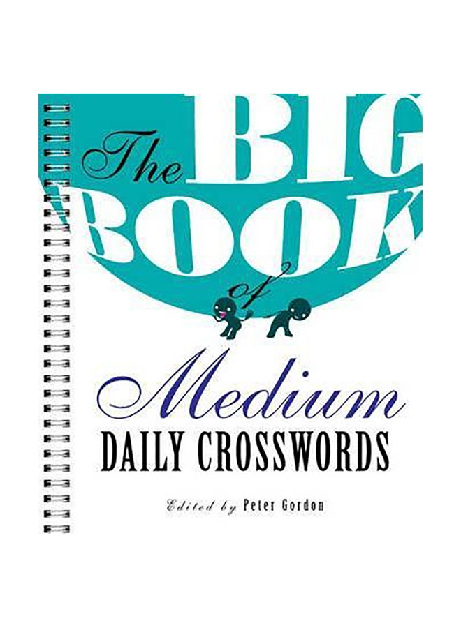 The Big Book Of Medium Daily Crosswords Paperback English by Peter Gordon - 01032018