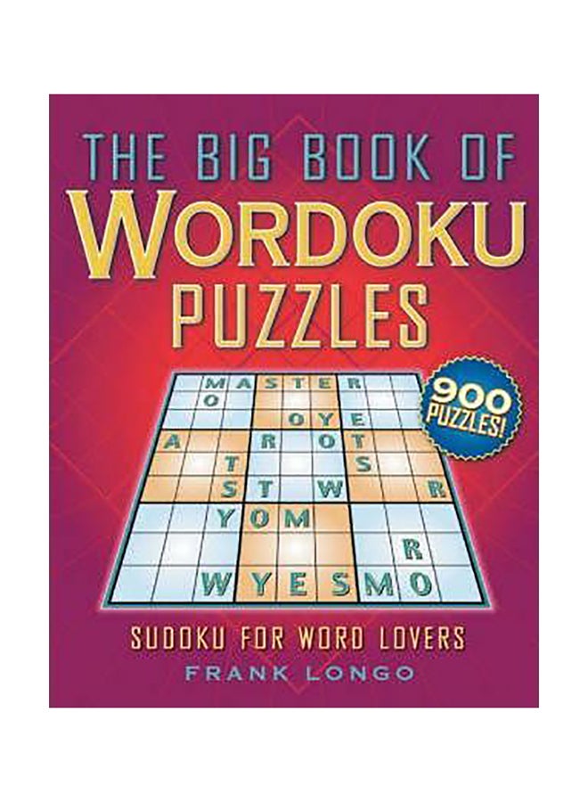The Big Book Of Wordoku Puzzles : Sudoku For Word Lovers Paperback English by Frank Longo - 01032018