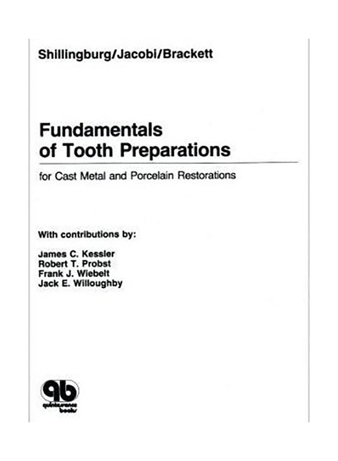 Fundamentals Of Tooth Preparations : For Cast Metal And Porcelain Restorations Hardcover English by Richard Jacobi - 01032018
