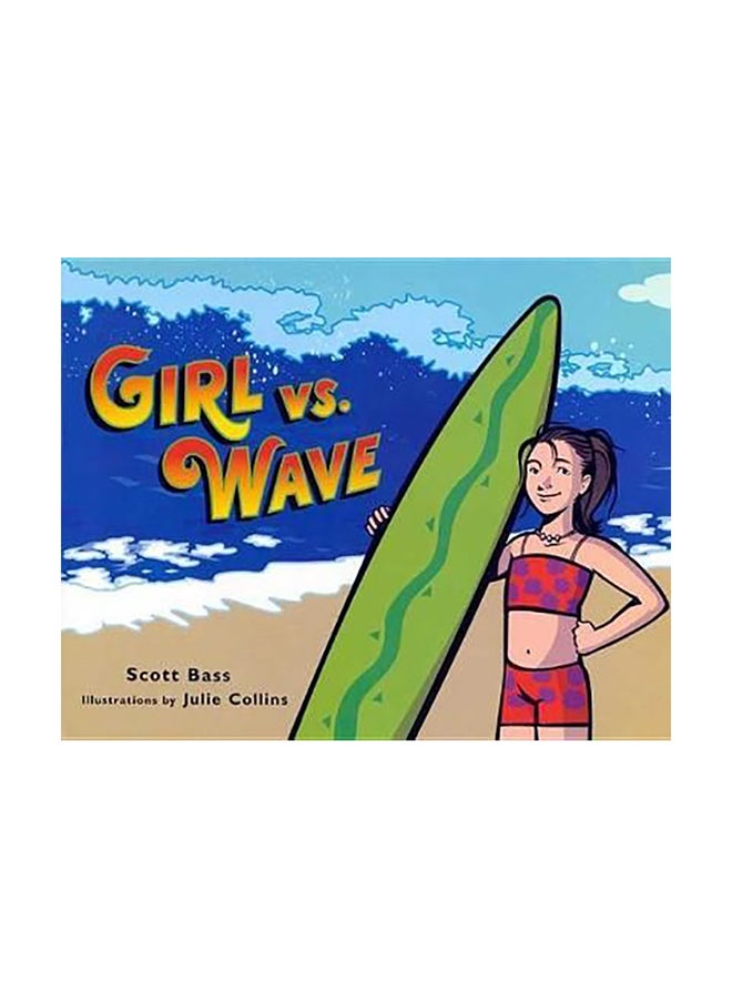 Girl Vs. Wave Hardcover English by Scott Bass - 01032018