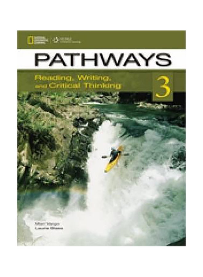 Pathways: Reading, Writing, And Critical Thinking 3 With Online Access Code Paperback English by Laurie Blass - 1032018 