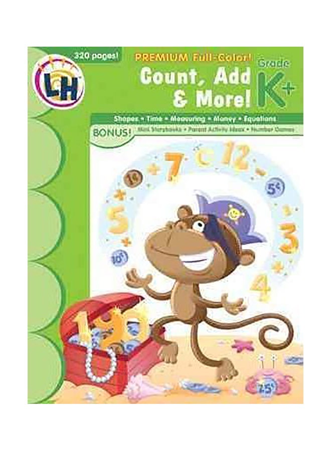 Count, Add & More! : Grade K+ Paperback English by Learning Horizons - 01032018