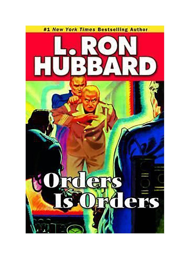 Orders Is Orders Paperback English by L. Ron Hubbard - 01032018
