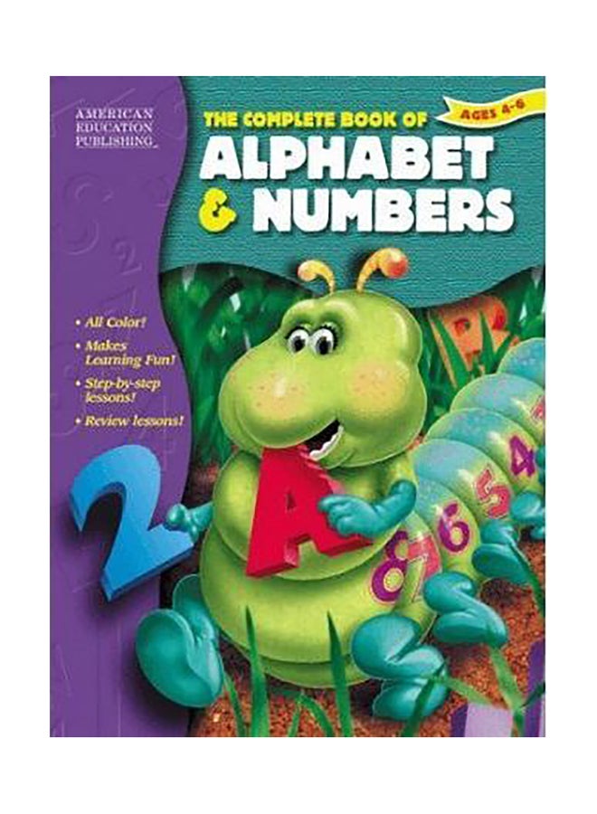 The Complete Book Of Alphabet & Numbers, Grades Pk - 1 Paperback English by American Education Publishing 