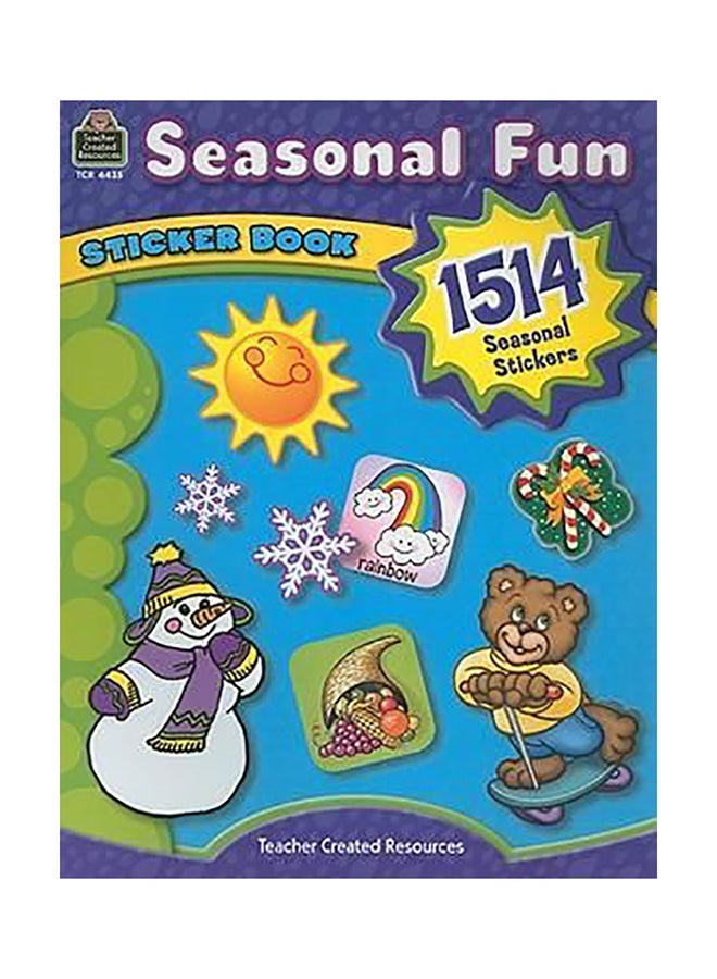 Seasonal Fun : Sticker Book Paperback English by Teacher Created Resources