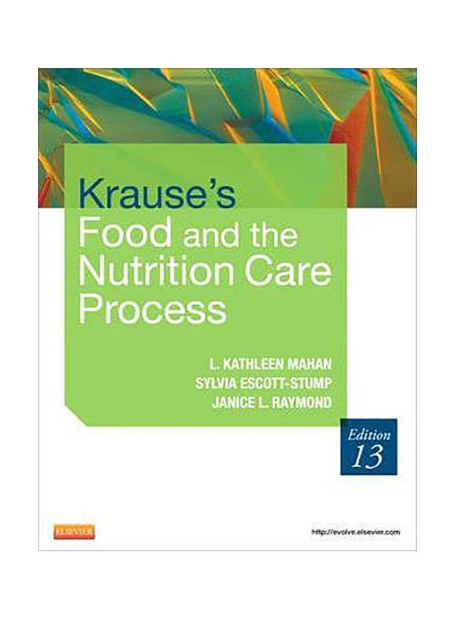 Krause's Food And The Nutrition Care Process Hardcover English by L. Kathleen Mahan 
