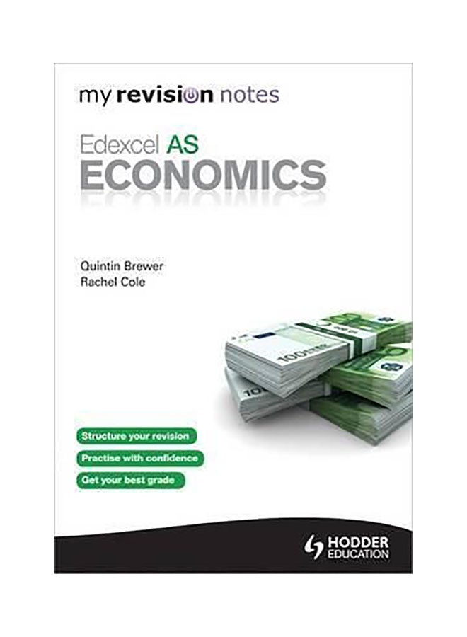 My Revision Notes: Edexcel As Economics Paperback English by Quintin Brewer