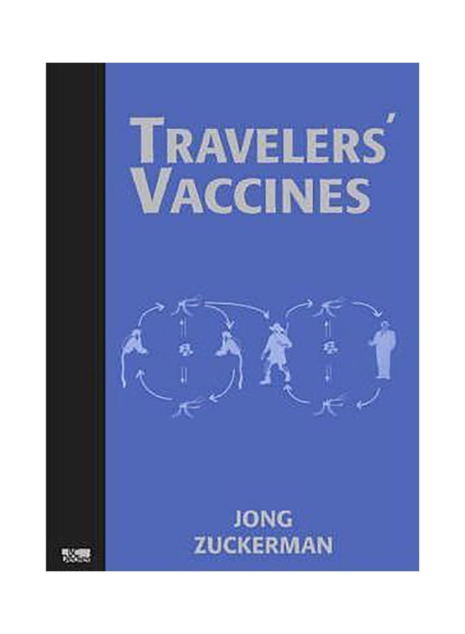 Traveler's Vaccines Hardcover English by Jong Zuckerman - 01032018