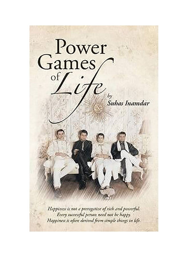 Power Games Of Life Paperback English by Suhas Inamdar - 01032018 