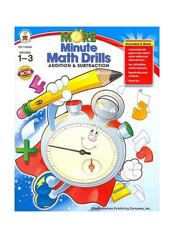 More Minute Math Drills Grades 1 - 3 : Addition And Subtraction Paperback English by Carson-Dellosa Publishing - 01032018