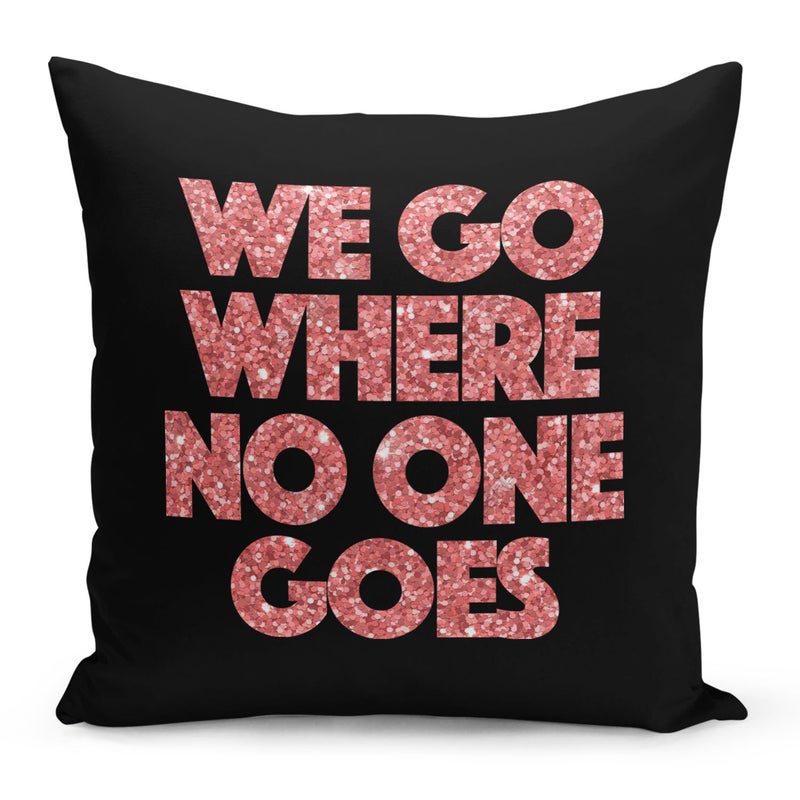 Generic - We Go Where No One Goes Printed Decorative Pillow Black/Red/White 16x16inch - Image 1