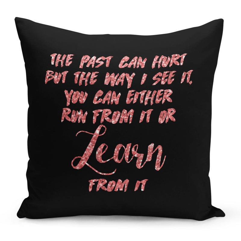 وسادة زينة مطبوع عليها عبارة مقتبسة "Past Can Hurt" أسود/وردي 16x16بوصة  - Image 1