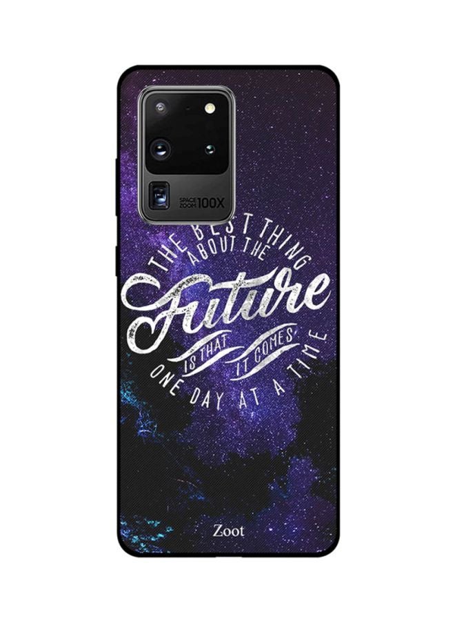 Zoot Skin Case Cover -for Samsung Galaxy S20 Ultra Future Comes One Day At A Time Future Comes One Day At A Time