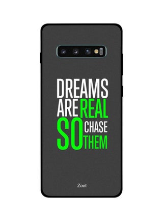 غطاء حماية واقِ لهاتف سامسونج جالاكسي S10 بلس مطبوع بعبارة "Dreams Are Real So Chase Them" - v1606227435/N24188048A_1