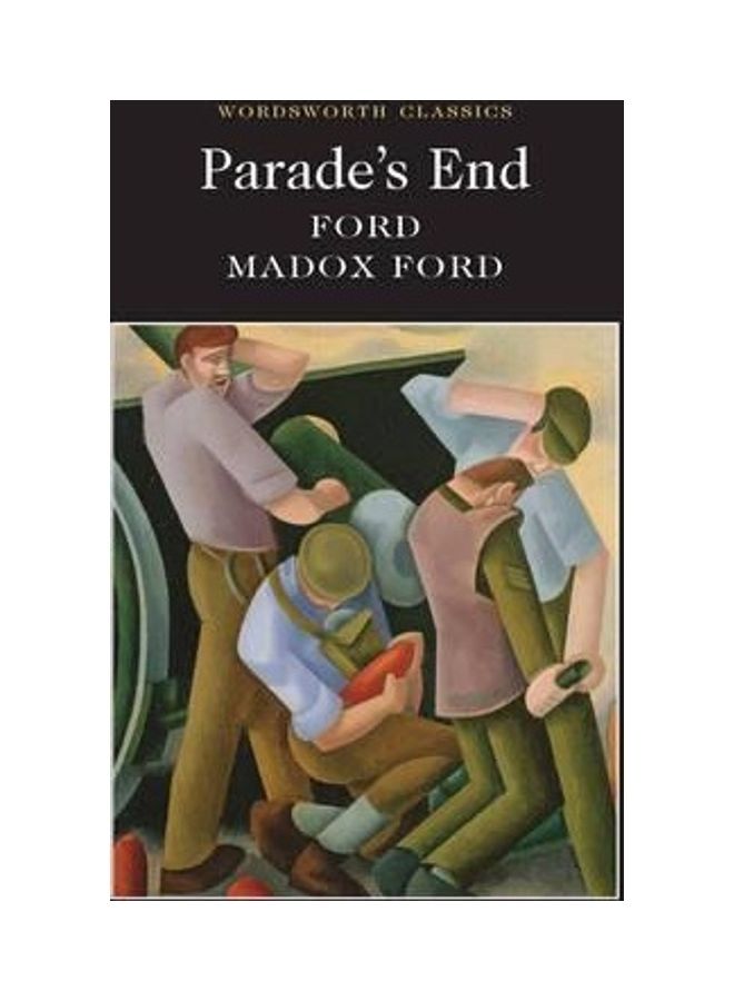 Parade's End Paperback English by Ford Madox Ford - 2013