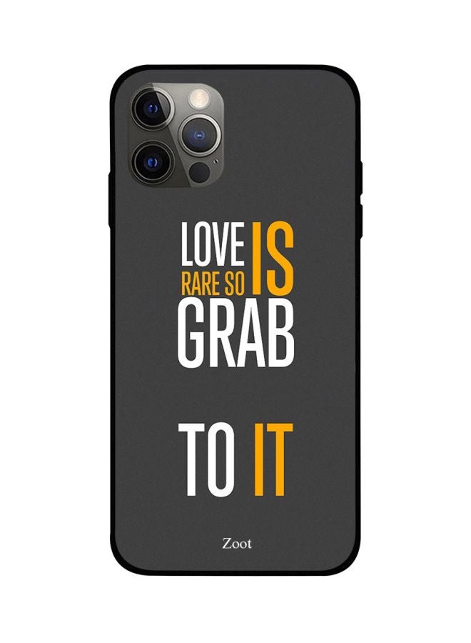 Zoot Love Is Rare So Grab To It Printed Case Cover -for Apple iPhone 12 Pro Grey/White/Yellow Grey/White/Yellow - Image 1