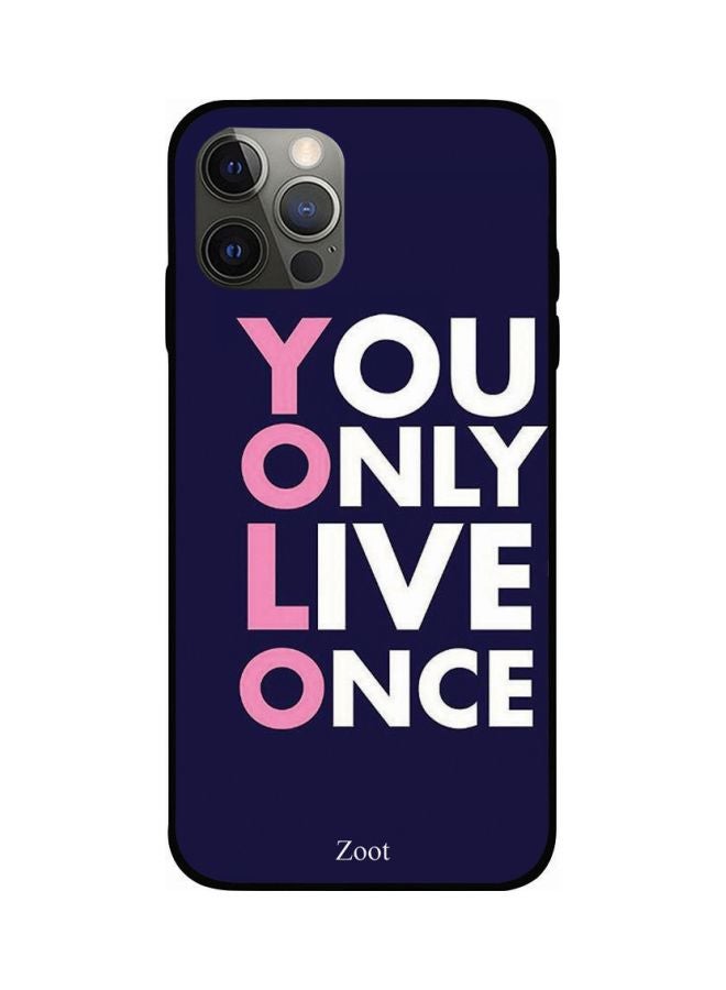 Zoot YOLO Printed Case Cover -for Apple iPhone 12 Pro Blue/White/Pink Blue/White/Pink - Image 1
