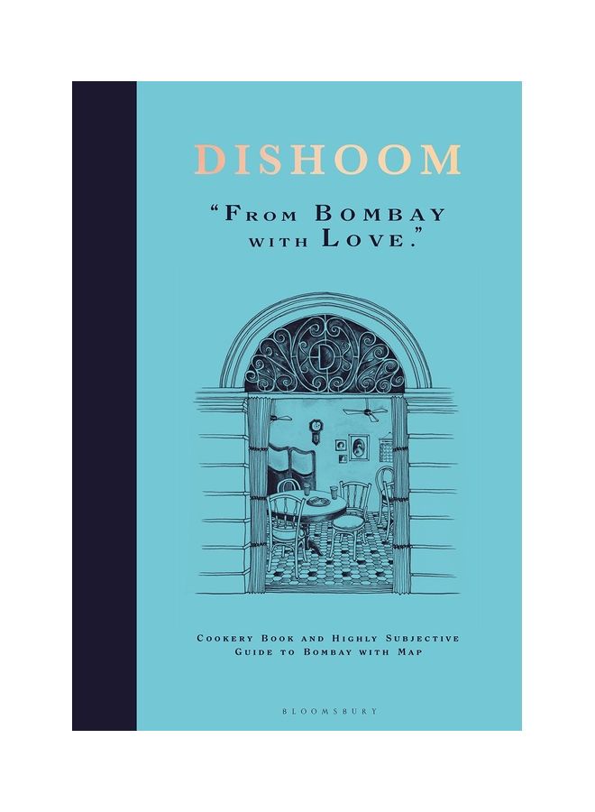 Dishoom: From Bombay With Love Hardcover English by Shamil Thakrar - 43713 
