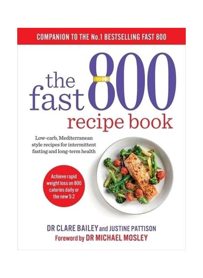 The Fast 800 Recipe Book Hardcover English by Dr Clare Bailey - 43629 