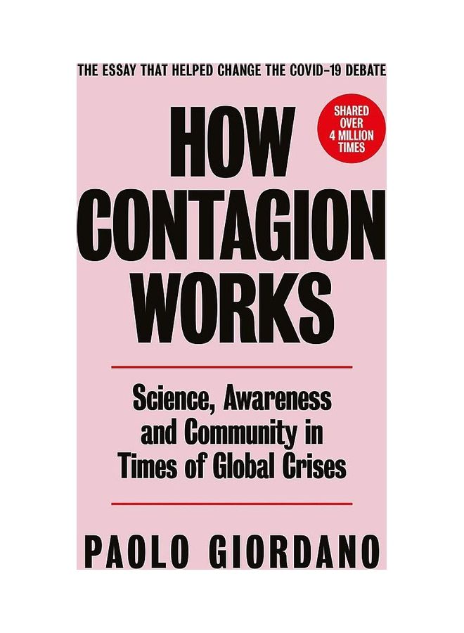 كيف تعمل العدوى: العلم والوعي والمجتمع في أوقات الأزمات العالمية