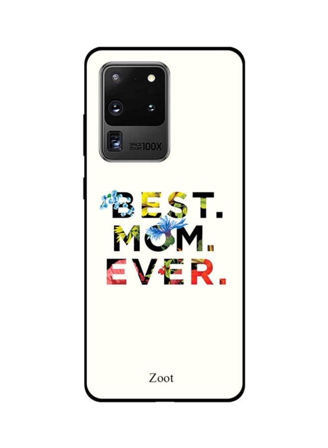 Zoot Skin Case Cover -for Samsung Galaxy S20 Ultra Best Mom Ever Best Mom Ever