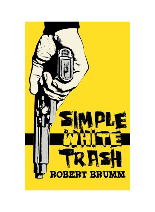 Simple White Trash paperback english - 01-Jan-2014 