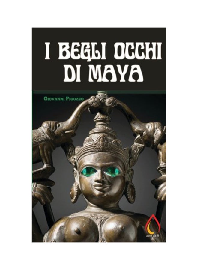 I Begli occhi di Maya paperback italian - 01-Jan-2016