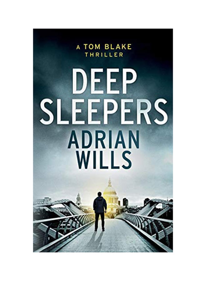 Deep Sleepers: A Tom Blake Thriller paperback english - 01-Jan-2016 