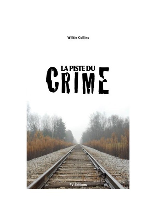 La Piste Du Crime paperback french - 01-Jan-2016