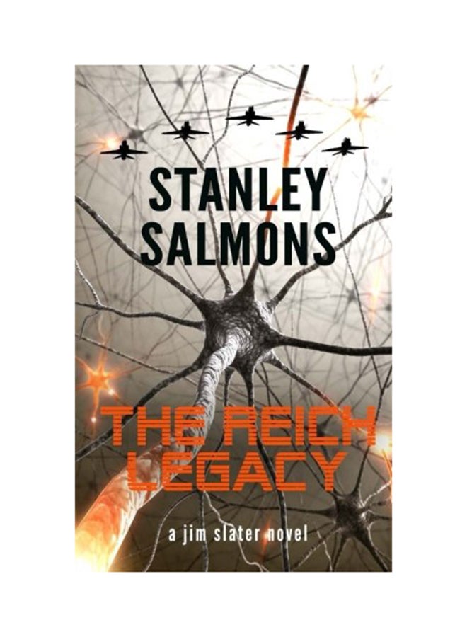The Reich Legacy: A Jim Slater Novel paperback english - 01-Jan-2017 