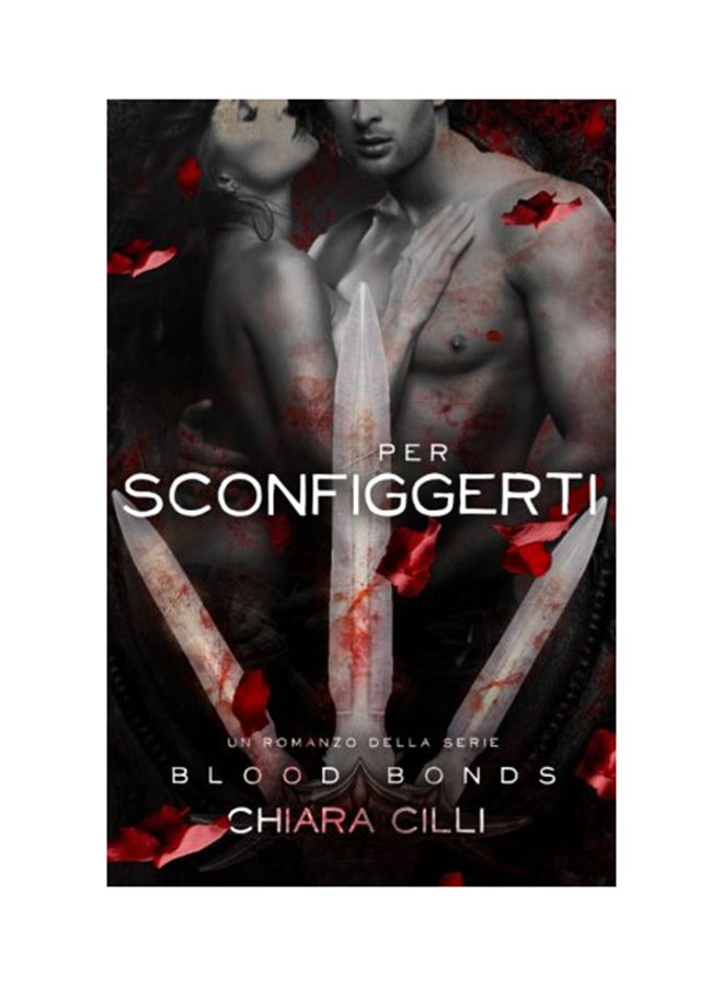 Per Sconfiggerti paperback italian - 01-Jan-2018