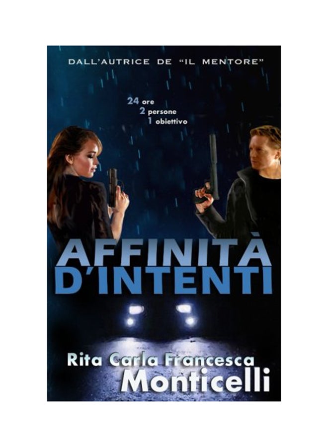 Affinita D'Intenti Paperback Italian by Monticelli, Rita Carla Francesca - 01-Jan-2015