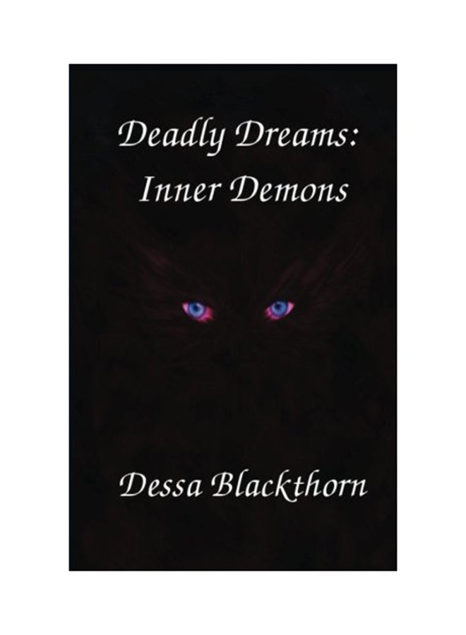 Deadly Dreams: Inner Demons paperback english - 01-Jan-2013 
