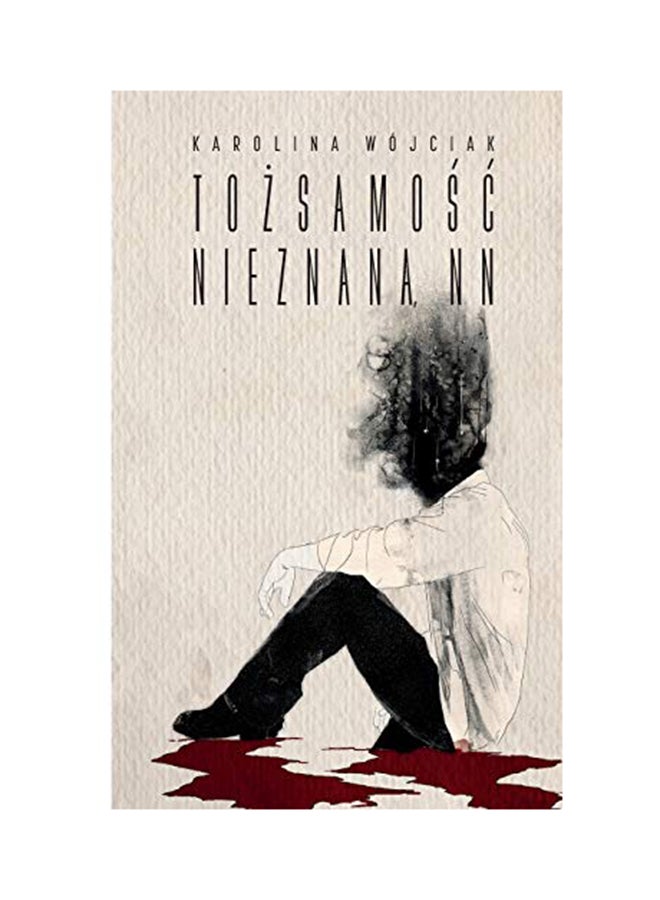Identity Unknown (Polish Version) paperback polish - 01-Jan-2017