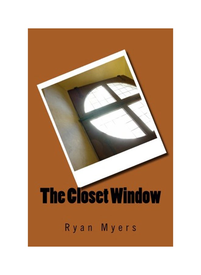 The Closet Window paperback english - 01-Jan-2013