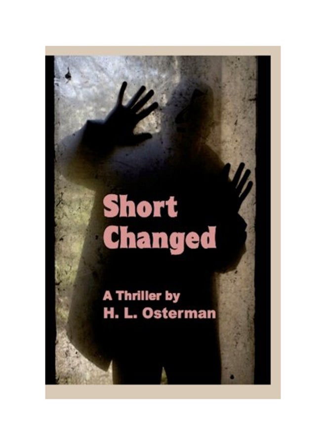 Short Changed paperback english - 01-Jan-2013 