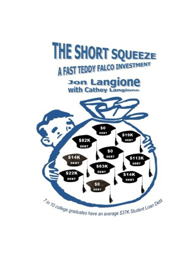 The Short Squeeze: A Fast Teddy Falco Investment paperback english - 01-Jan-2016 