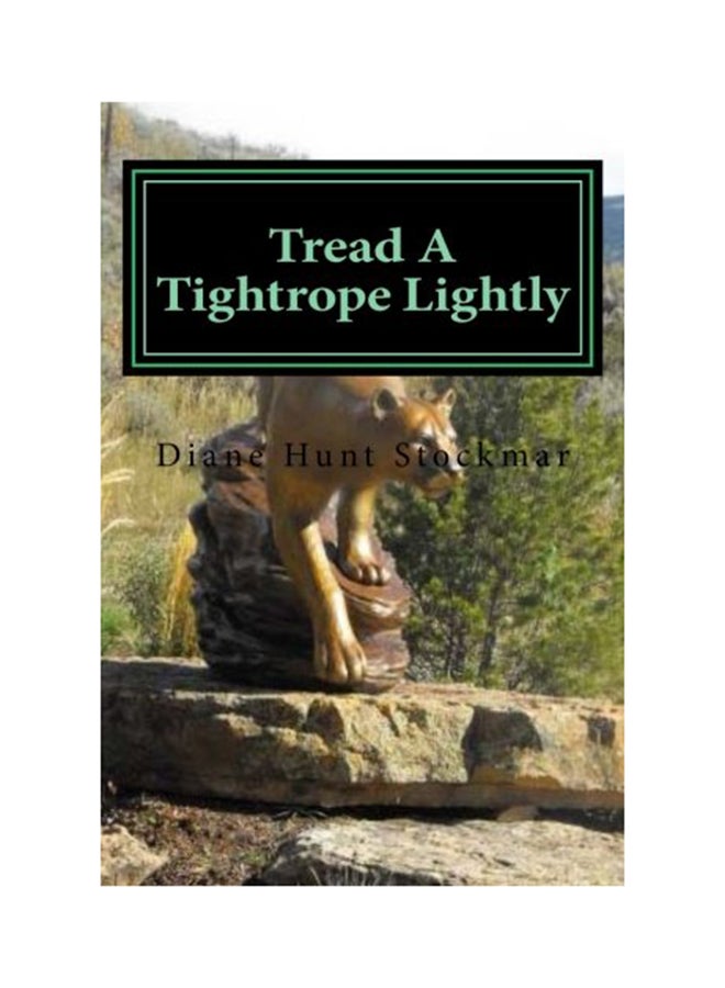 Tread A Tightrope Lightly paperback english - 01-Jan-2014 